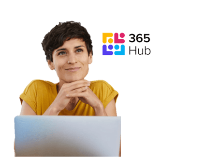 The &quot;365 Hub&quot; 