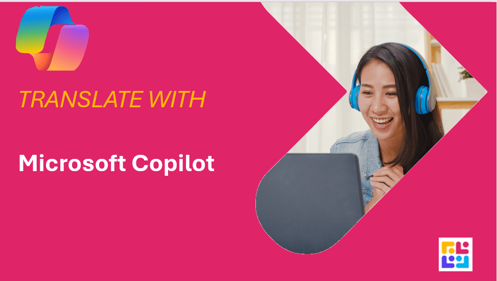 Use Copilot for Translation