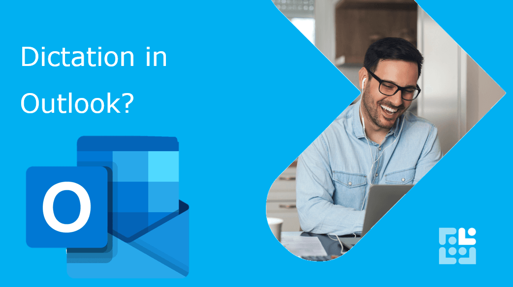Dictation in Outlook